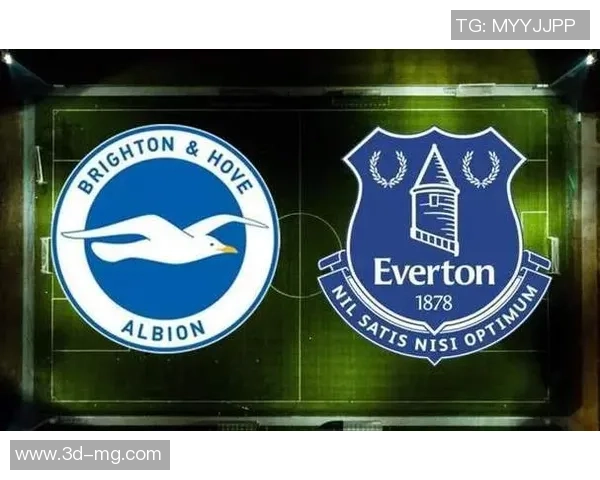 埃弗顿与莱切城对决前瞻分析及战术解析